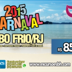 Carnaval 2015 - Cabo Frio - RJ - R$ 850,00 - Transporte + Hospedagem + Café da Manhã